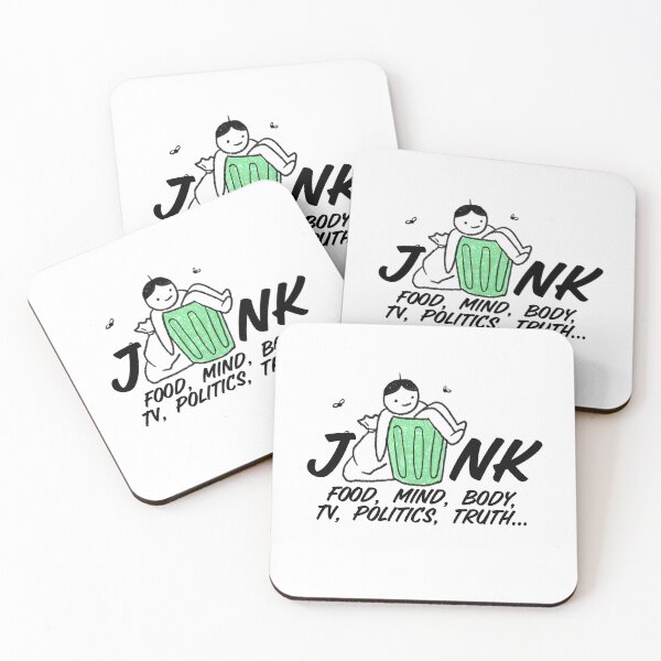 Item preview, Junk: Food, Mind, Body, TV, Politics, Truth ... designed and sold by T-mess.