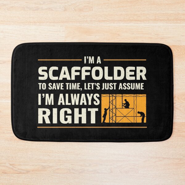 Item preview, Scaffolder Scaffold Builder Scaffolding Platform Worker Funny Sayings designed and sold by CuteDesigns1.