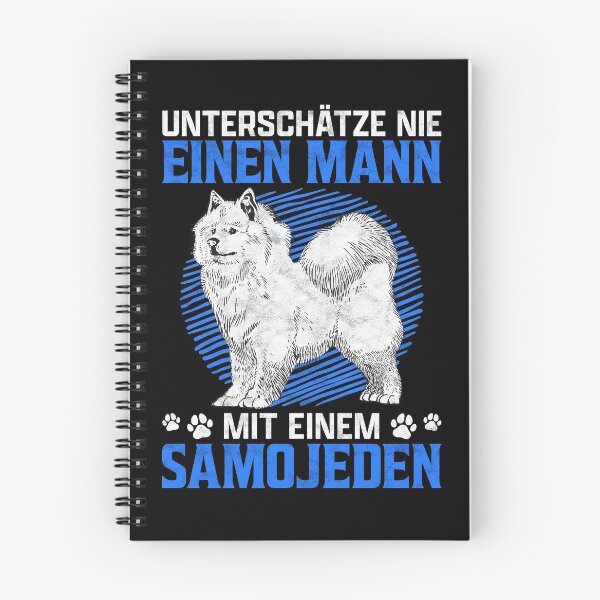 Item preview, Man with Samoyed sled dog owner saying designed and sold by madgrfx.