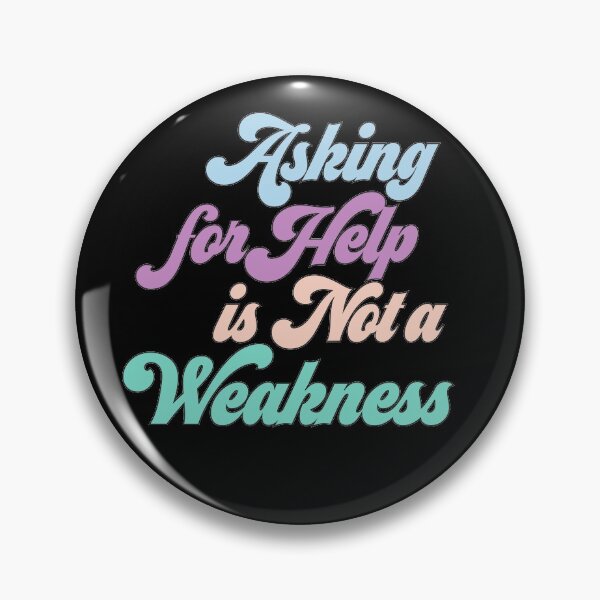 Item preview, Quote Motivation Asking For Help Is Not A Weakness Aesthetic designed and sold by jemile.