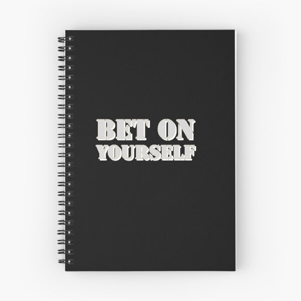 Item preview, Bet on yourself slogan designed and sold by Weather gifts .