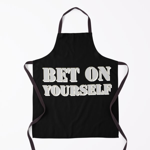 Item preview, Bet on yourself slogan designed and sold by Weather gifts .
