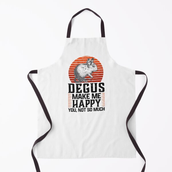 Item preview, Degu make me happy rodent owner saying designed and sold by madgrfx.