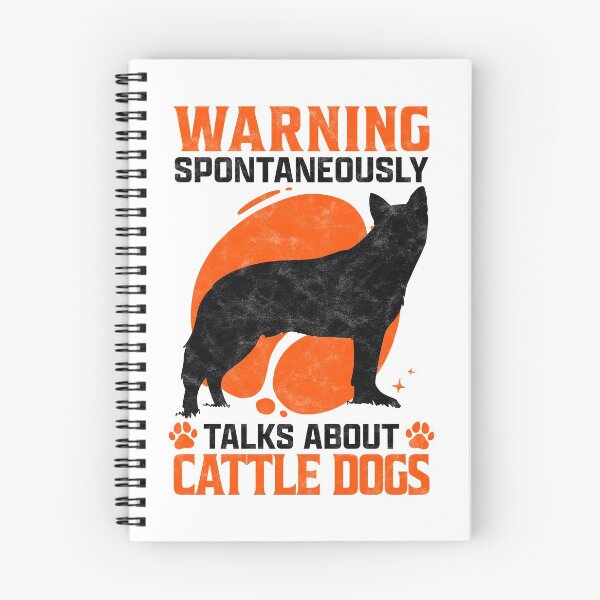 Item preview, Talks spontaneously about Australian Cattle Dog Sheepdog saying designed and sold by madgrfx.