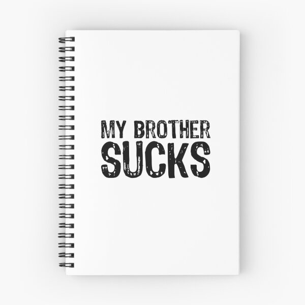 Item preview, My Brother Sucks designed and sold by The "I Love Everything" Shop.