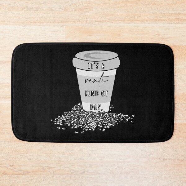 Item preview, Its a venti kind of day, top of the mornin to you designed and sold by O-M-G.