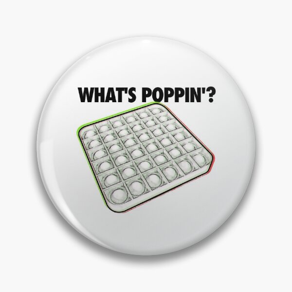 Item preview, What's Poppit? (Poppin') designed and sold by memeasaurus.