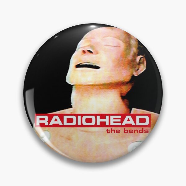 The Bends (HQ) Pin