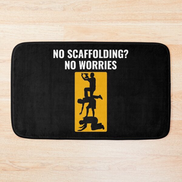 Item preview, Scaffolder Scaffold Builder Scaffolding Platform Worker Funny Sayings designed and sold by CuteDesigns1.