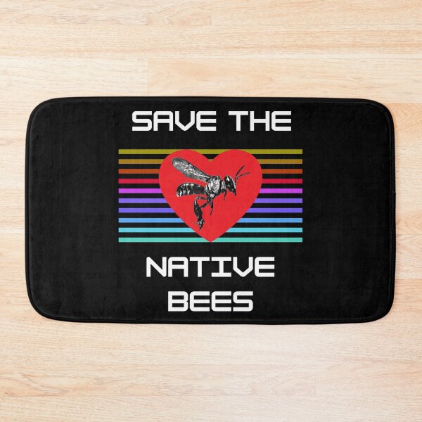 Item preview, Save The Native Bees designed and sold by IMPHives.