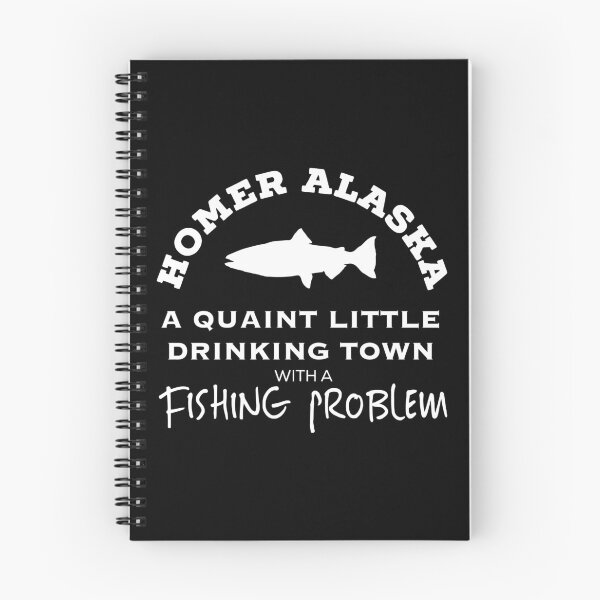Item preview, Homer Alaska Drinking Town Fishing Problem Shirt designed and sold by chezeva.
