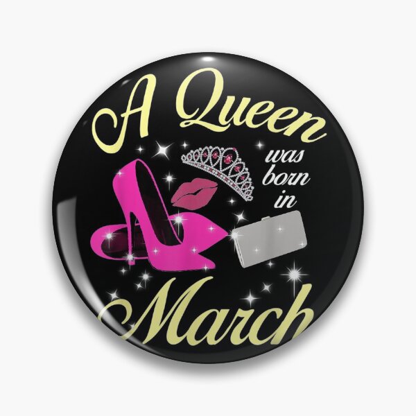 Item preview, Birthday - A Queen Was Born In March #3 designed and sold by PauldroMartin.