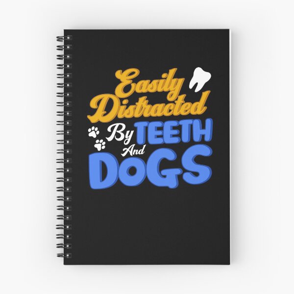 Item preview, Easily Distracted by Teeth and Dogs designed and sold by BLake77777.