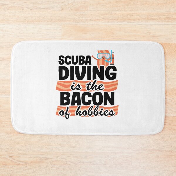 Item preview, Scuba Diving Is The Bacon Of Hobbies Divers Quote Funny designed and sold by Stronzi.
