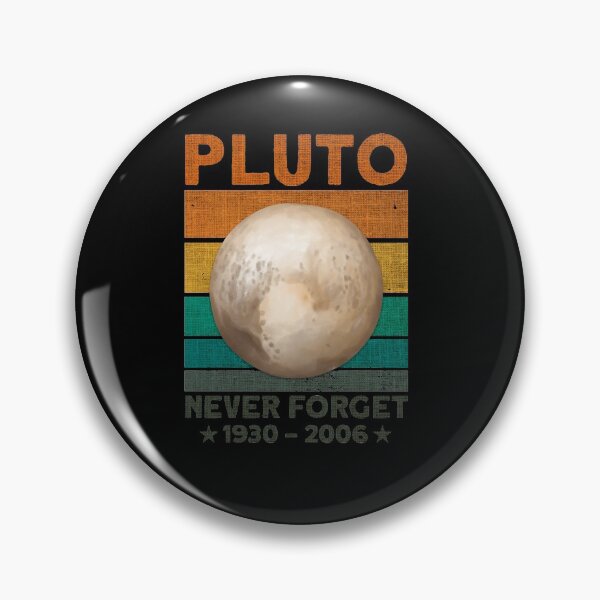 Item preview, Pluto Never Forget designed and sold by BLake77777.