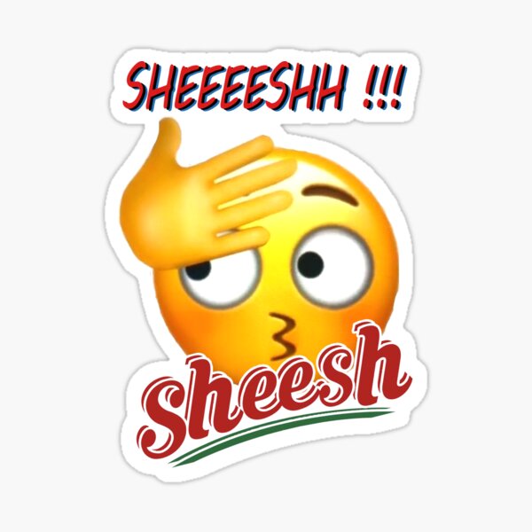 Sheesh Sticker By Ritoff31 Redbubble