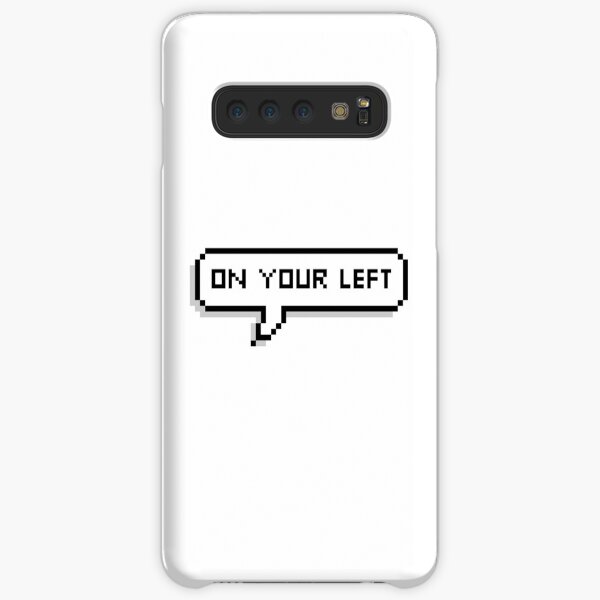 On Your Left Samsung Galaxy Snap Case