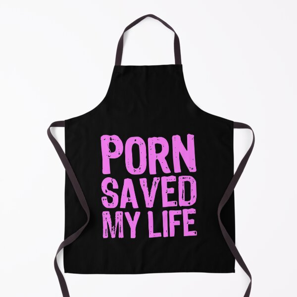 Item preview, Porn Saved My Life designed and sold by The "I Love Everything" Shop.