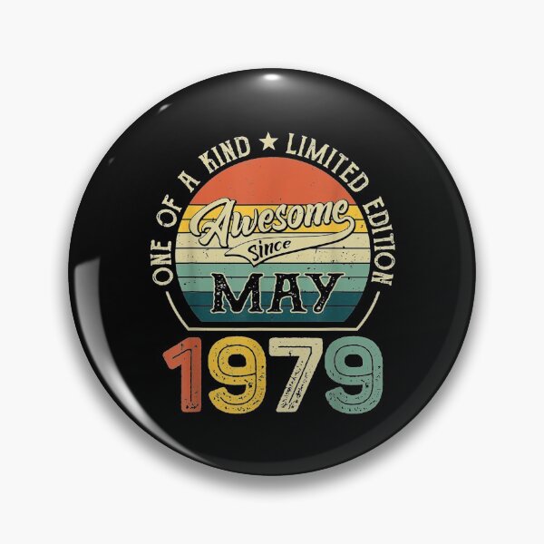 Item preview, Awesome Since May 1979 One Of A Kind 42 Yrs Old 42nd Birthday designed and sold by Lilyy6PatterZ.