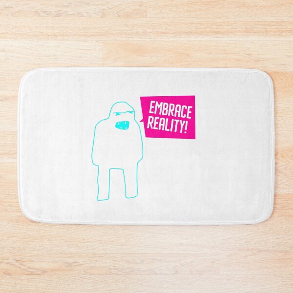 Item preview, Embrace Reality! designed and sold by MARLONMONSTER.