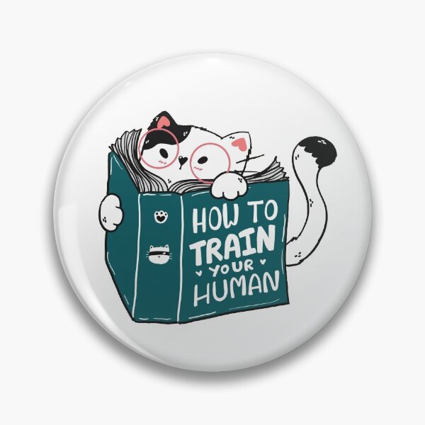 Item preview, Funny How to train your Human - for cat lovers designed and sold by Carlos Portilho.