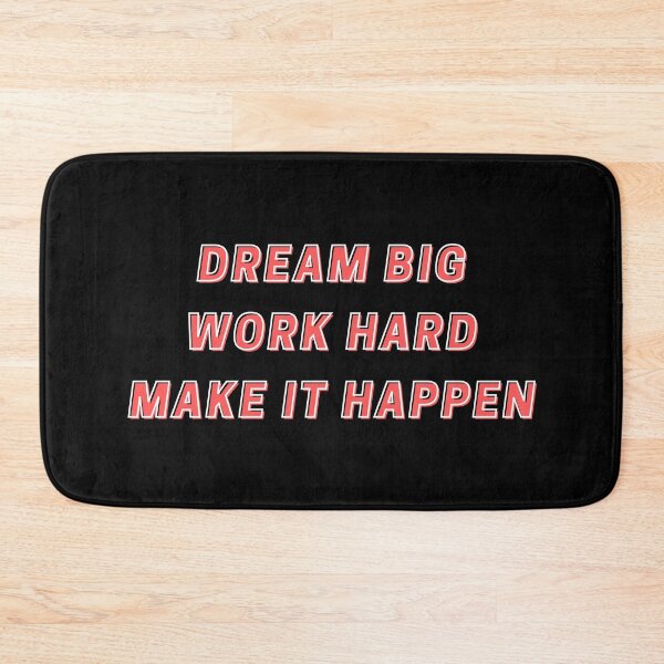 Item preview, DREAM BIG WORK HARD MAKE IT HAPPEN designed and sold by wilder-mind.