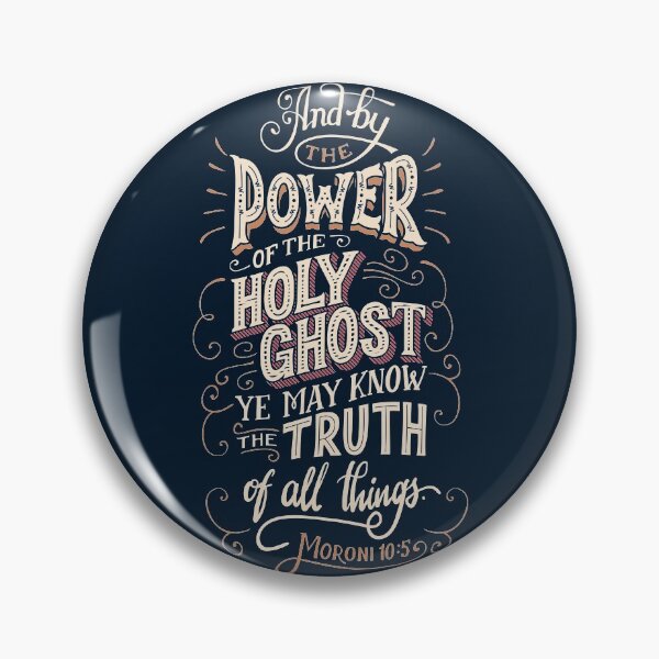Item preview, And By The Power Of The Holy Ghost Ye May Know The Truth Of All Things Moroni 10:5 designed and sold by PaulLesser.