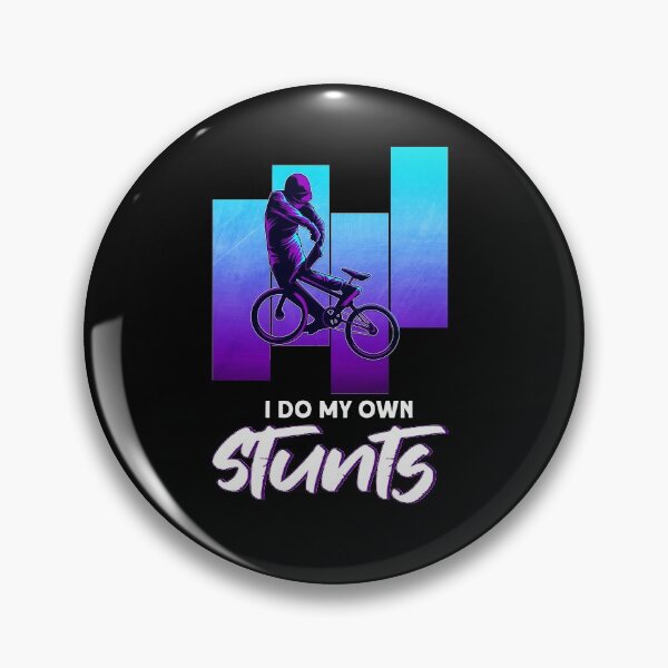 Item preview, I Do My Own Stunts BMX designed and sold by BLake77777.
