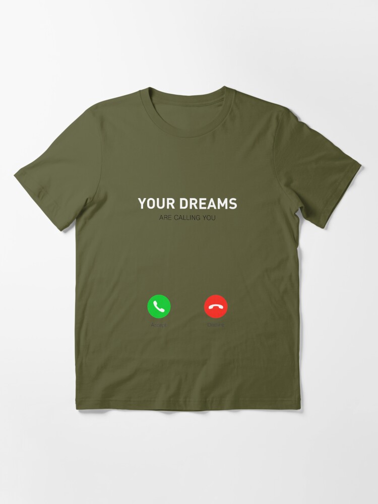 Your Dreams Are Calling You Motivating Quotes poster Kids T-Shirt by Lab No  4 - Pixels