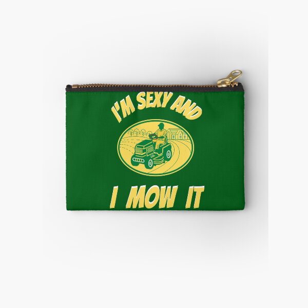 Item preview, Im Sexy And I Mow It Funny Lawn Mower Pun designed and sold by WoodburyLake.