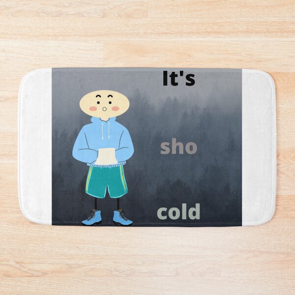 Item preview, it's sho cold|Winter time designed and sold by g v.