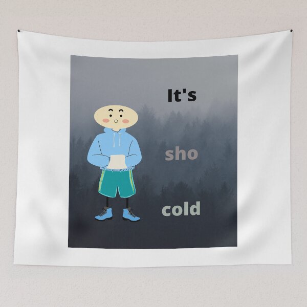 Item preview, it's sho cold|Winter time designed and sold by g v.