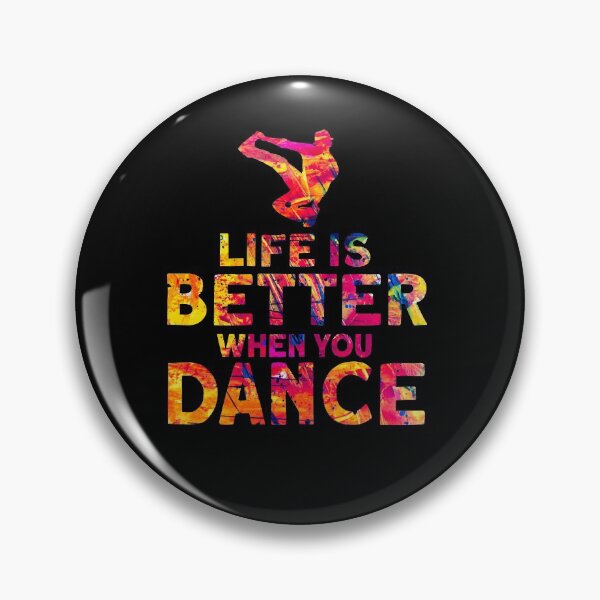 Item preview, Life Is Better When You Dance designed and sold by BLake77777.