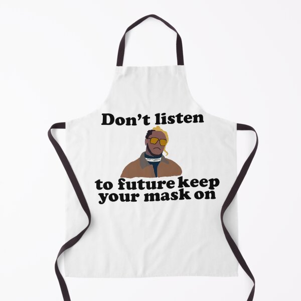 Item preview, Dont Listen To Future Keep Your Mask On Illustration designed and sold by Ilustrats.