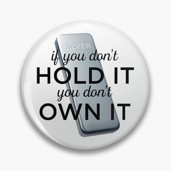 Item preview, If you don't hold it, you don't own it - silver designed and sold by silvervoice.