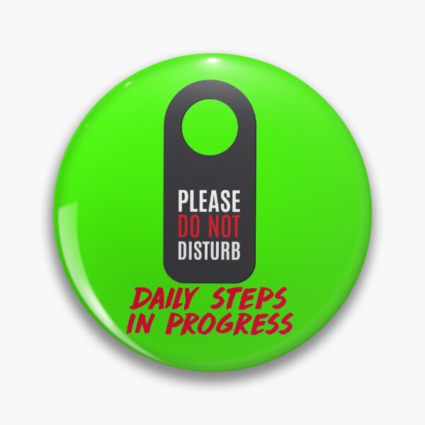Item preview, Don’t disturb daily steps  designed and sold by Md1982.