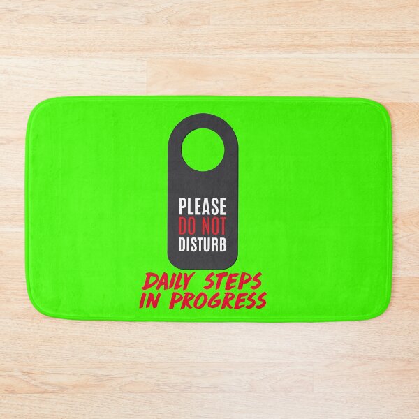 Item preview, Don’t disturb daily steps  designed and sold by Md1982.
