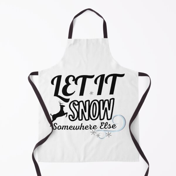 Item preview, Let It Snow Somewhere Else designed and sold by ImBAEBAE7shop.