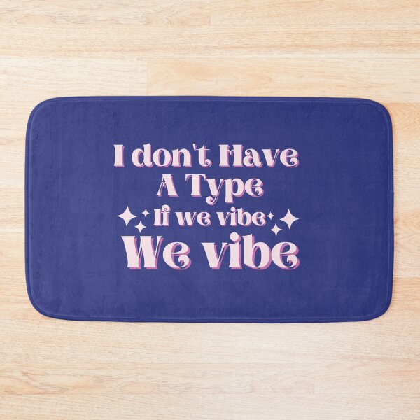 Item preview, I Don't have a Type My dear designed and sold by Rislam.