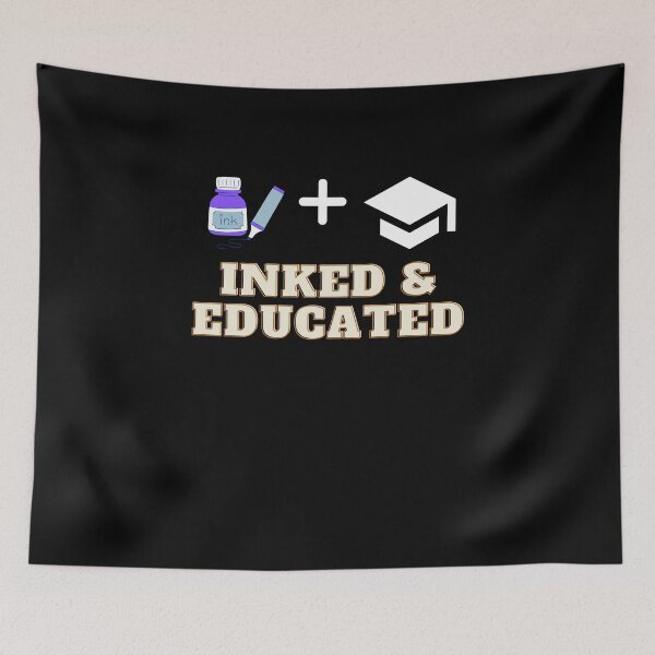 Item preview, Inked and Educated designed and sold by ArTips.