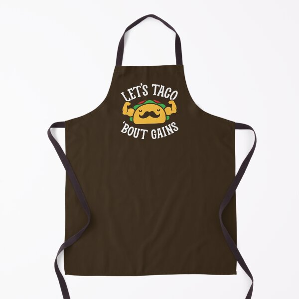 Item preview, Let's Taco 'Bout Gains designed and sold by Brogress Project.