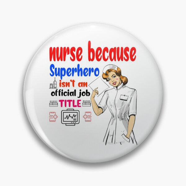 Item preview, Nurse because superhero isnt an an Official Job title designed and sold by Aspireomatic.