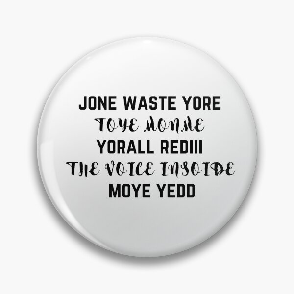 Item preview, jone waste yore toye monme yorall rediii the voice insoide moye yedd designed and sold by aimanart.