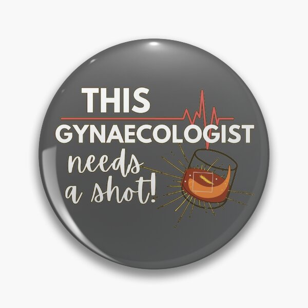 Item preview, Gynaecologist needs a Shot- Funny Gift Ideas for Gynecologists- White Text Version designed and sold by EvaWolf.