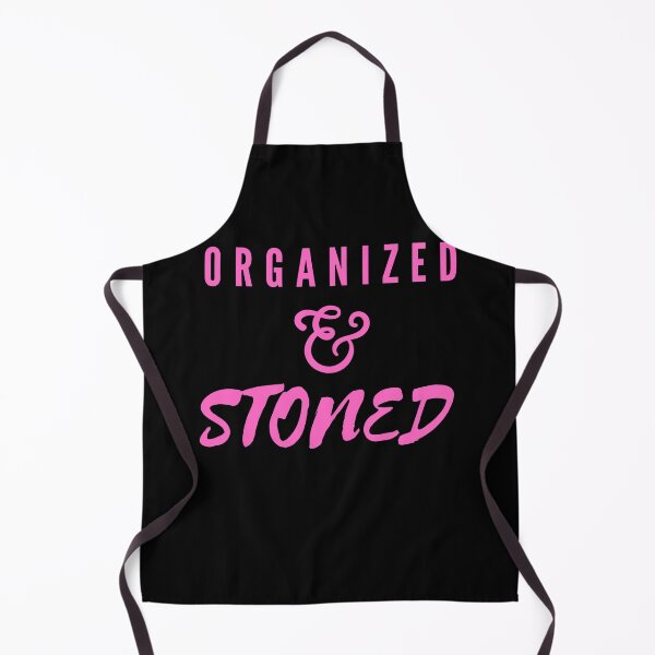 Item preview, ORGANIZED & STONED | Smart Successful Stoner | Weed Memes designed and sold by AlfaEcho.