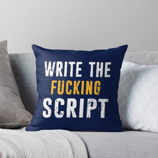 Item preview, Funny Screenwriter Gift - Script Writer - Screen Writer Scenarist - Write The Fucking Script Distressed designed and sold by niftee.