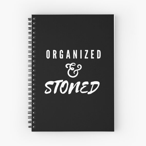 Item preview, ORGANIZED & STONED | Smart Successful Stoner | Weed Memes designed and sold by AlfaEcho.