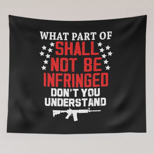 Item preview, Second Amendment Shall Not Be Infringed Usa Gun Rights Patriotic designed and sold by henrydy.