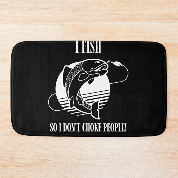 Item preview, I Fish So I Don't Choke People Fishing Fish Hook designed and sold by DerEmmat.