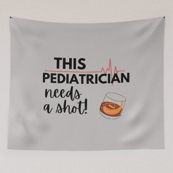 Item preview, This Pediatrician needs a Shot- Funny Gift Ideas for Pediatricians- Black  Text Version designed and sold by EvaWolf.